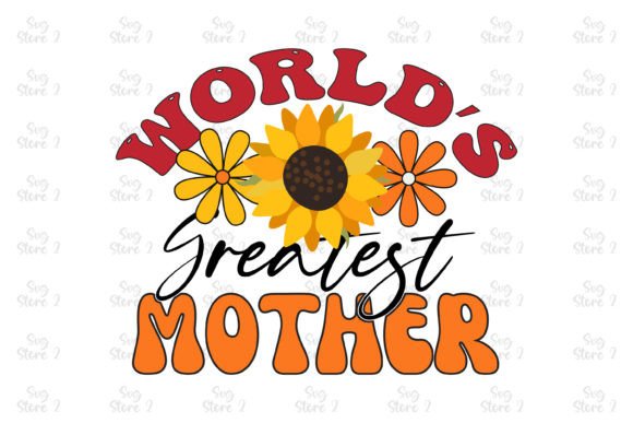 World’s Greatest Mother Mom Embroidery Design Review